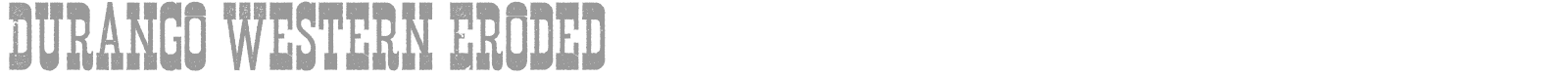 Durango Western Eroded font preview